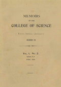 Memoirs of the College of Science, Kyoto Imperial University. Ser. B
